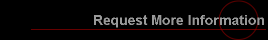 Request More Information